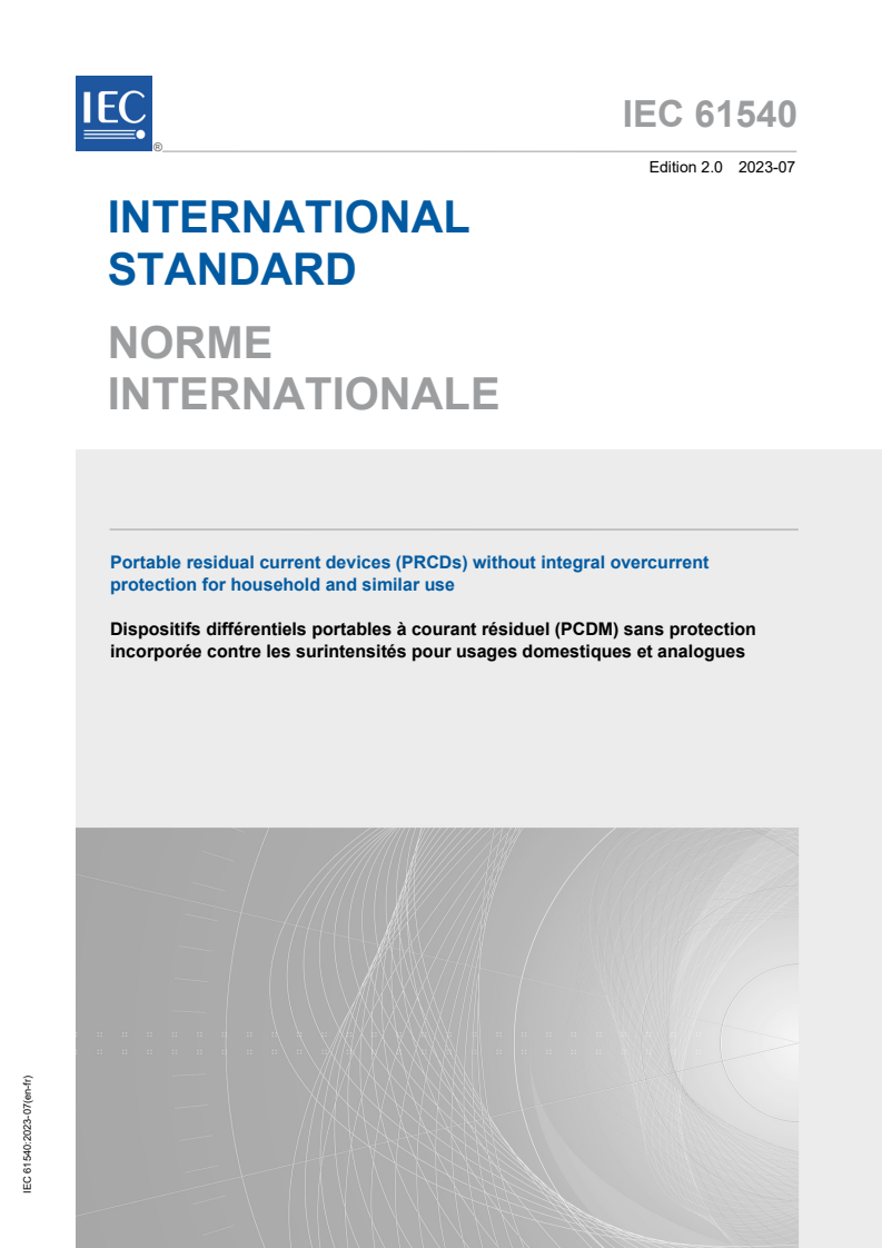 IEC 61540:2023 IEC 61540:2023 - Portable residual current devices (PRCDs) without integral overcurrent protection for household and similar use - Page 1 preview