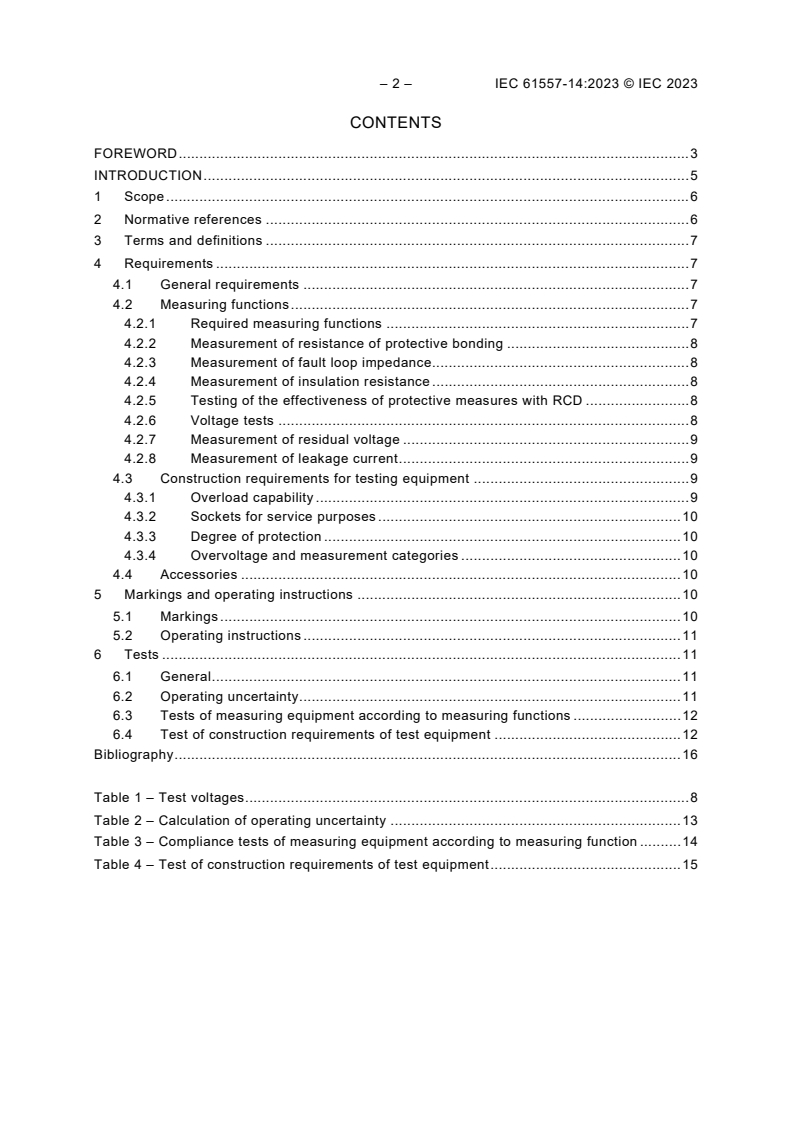 IEC 61557-14:2023 IEC 61557-14:2023 - Electrical safety in low voltage distribution systems up to 1 000 V AC and 1 500 V DC - Equipment for testing, measuring or monitoring of protective measures - Part 14: Equipment for testing the safety of electrical equipment of machinery
Released:8/25/2023 - Page 4 preview