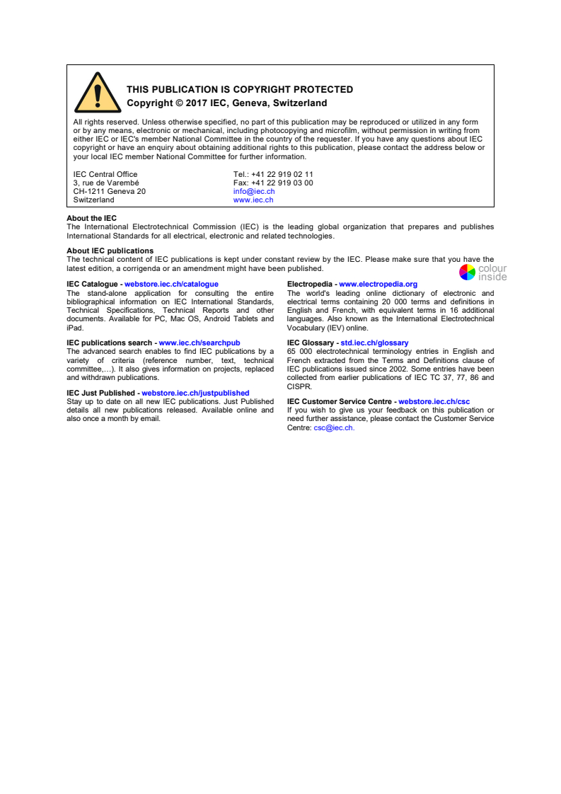 IEC 61558-1:2017 REDLINE IEC 61558-1:2017 - Safety of transformers, reactors, power supply units and combinations thereof - Part 1: General requirements and tests
Released:9/29/2017
Isbn:9782832248874 - Page 2 preview