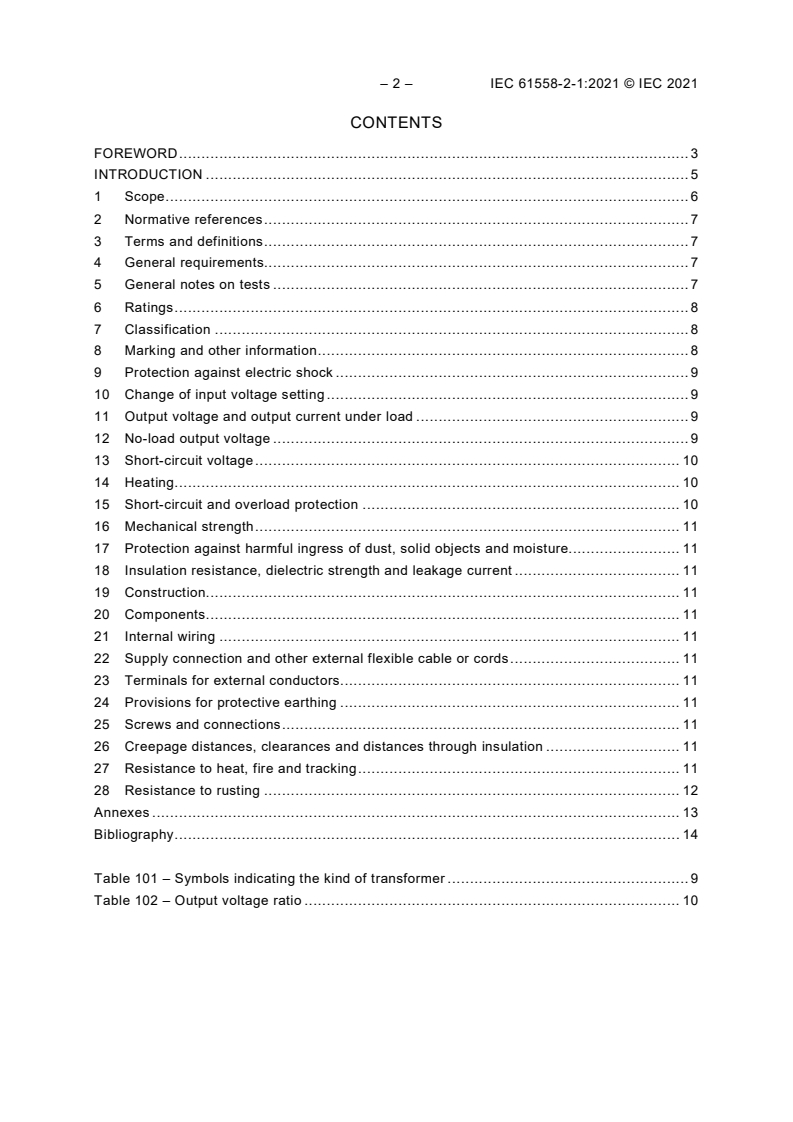 IEC 61558-2-1:2021 IEC 61558-2-1:2021 - Safety of transformers, reactors, power supply units and combinations thereof - Part 2-1: Particular requirements and tests for separating transformers and power supply units incorporating separating transformers for general applications/21/2021 - Page 3 preview