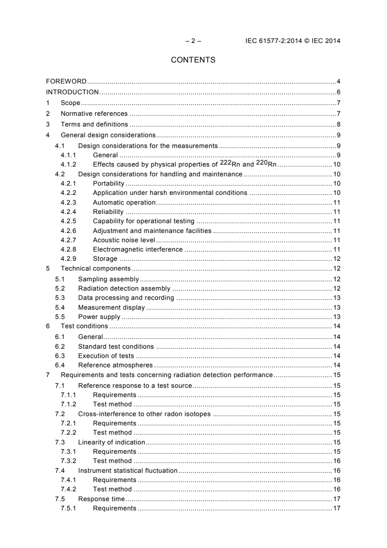 IEC 61577-2:2014 IEC 61577-2:2014 - Radiation protection instrumentation - Radon and radon decay product measuring instruments - Part 2: Specific requirements for <sup>222</sup>Rn and <sup>220</sup>Rn measuring instruments
Released:7/10/2014 - Page 4 preview
