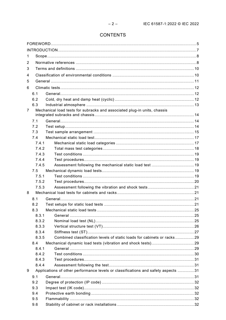 IEC 61587-1:2022 IEC 61587-1:2022 - Mechanical structures for electrical and electronic equipment - Tests for IEC 60917 and IEC 60297 series - Part 1: Environmental requirements, test setups and safety aspects
Released:1/7/2022 - Page 4 preview