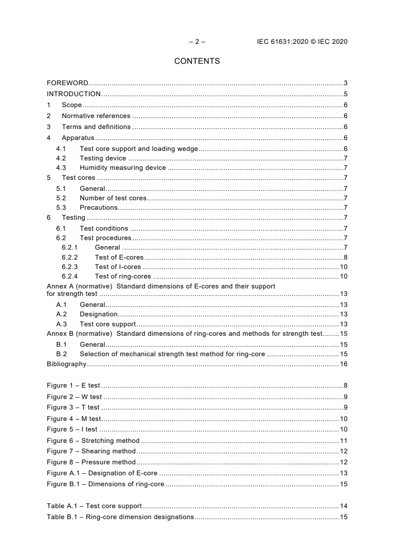 IEC 61631:2020 IEC 61631:2020 - Test method for the mechanical strength of cores made of magnetic oxides
Released:5/7/2020 - Page 4 preview