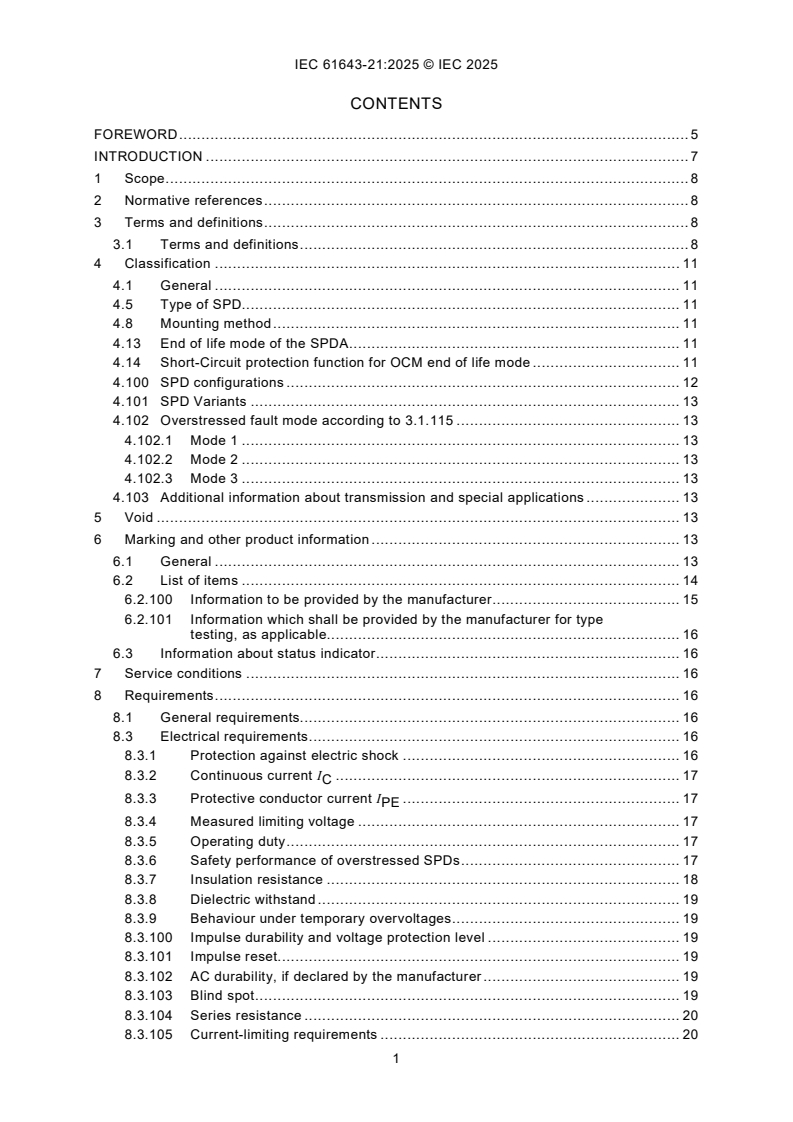 IEC 61643-21:2025 IEC 61643-21:2025 - Low voltage surge protective devices - Part 21: Surge protective devices connected to telecommunications and signalling networks - Requirements and test methods
Released:20. 10. 2025
Isbn:9782832707418 - Page 3 preview
