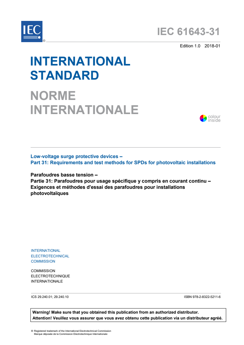 IEC 61643-31:2018 IEC 61643-31:2018 - Low-voltage surge protective devices - Part 31: Requirements and test methods for SPDs for photovoltaic installations
Released:1/10/2018 - Page 3 preview