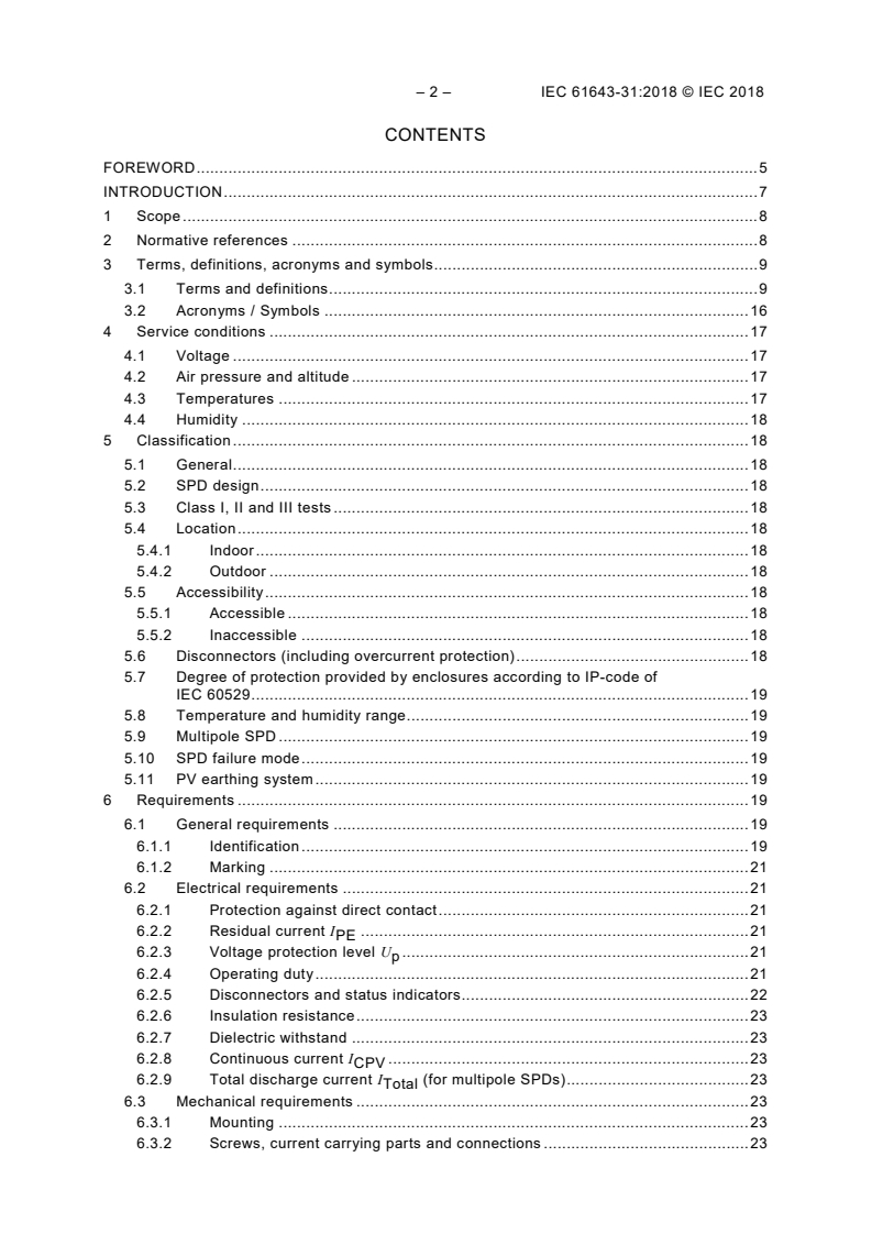 IEC 61643-31:2018 IEC 61643-31:2018 - Low-voltage surge protective devices - Part 31: Requirements and test methods for SPDs for photovoltaic installations
Released:1/10/2018 - Page 4 preview