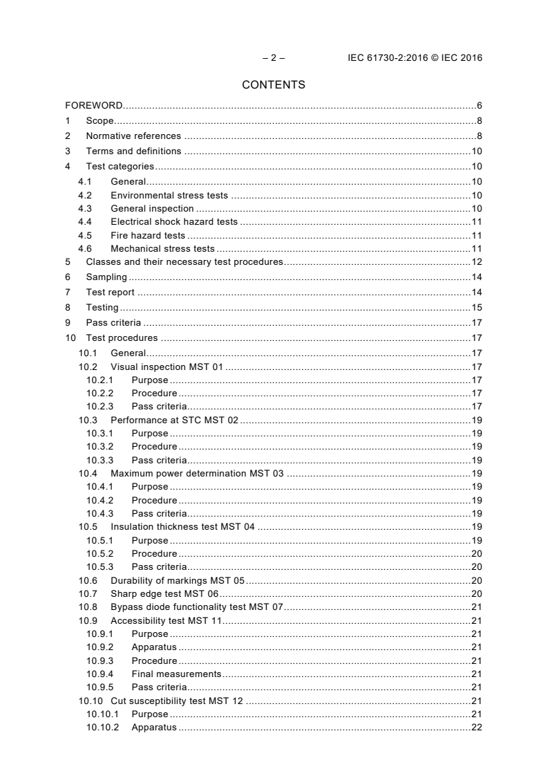 IEC 61730-2:2016 IEC 61730-2:2016 - Photovoltaic (PV) module safety qualification - Part 2: Requirements for testing
Released:8/18/2016 - Page 4 preview