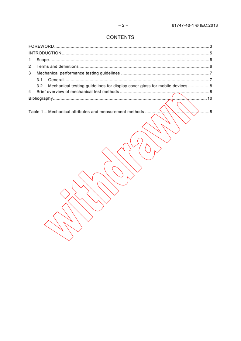 IEC 61747-40-1:2013 IEC 61747-40-1:2013 - Liquid crystal display devices - Part 40-1: Mechanical testing of display cover glass for mobile devices - Guidelines
Released:6/18/2013 - Page 4 preview