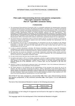 IEC 61754-37:2025 - Fibre optic interconnecting devices and passive components - Fibre optic connector interfaces - Part 37: Type MDC connector family
Released:10. 09. 2025
Isbn:9782832707166 - Page 4 preview