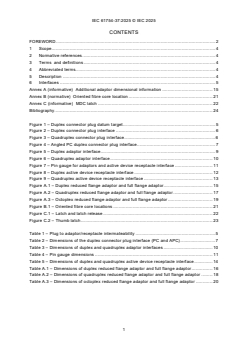 IEC 61754-37:2025 - Fibre optic interconnecting devices and passive components - Fibre optic connector interfaces - Part 37: Type MDC connector family
Released:10. 09. 2025
Isbn:9782832707166 - Page 3 preview