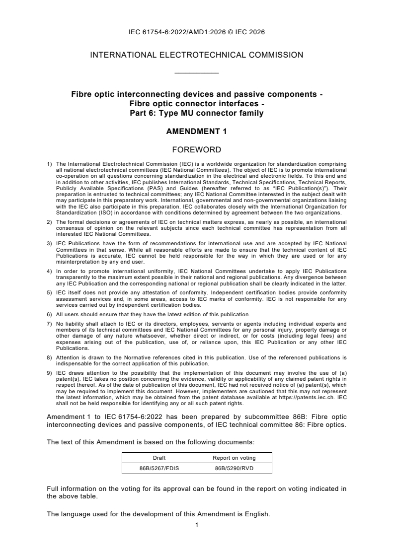IEC 61754-6:2022/AMD1:2026 IEC 61754-6:2022/AMD1:2026 - Amendment 1 - Fibre optic interconnecting devices and passive components - Fibre optic connector interfaces - Part 6: Type MU connector family - Page 3 preview