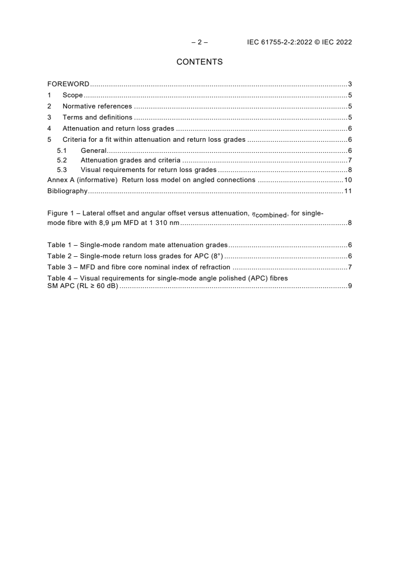 IEC 61755-2-2:2022 IEC 61755-2-2:2022 - Fibre optic interconnecting devices and passive components - Connector optical interfaces for single-mode fibres - Part 2-2: Connection parameters of dispersion unshifted physically contacting fibres - Angled
Released:9/14/2022 - Page 4 preview