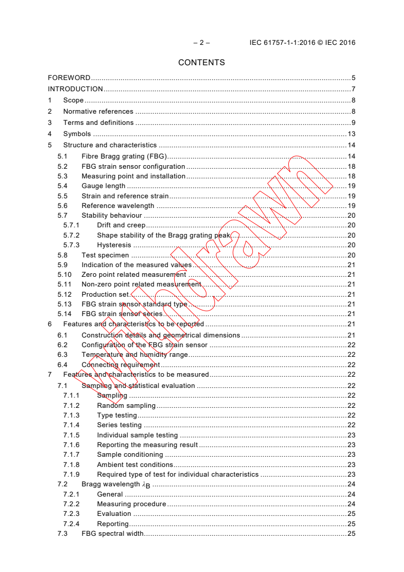 IEC 61757-1-1:2016 IEC 61757-1-1:2016 - Fibre optic sensors - Part 1-1: Strain measurement - Strain sensors based on fibre Bragg gratings
Released:12/12/2017 - Page 4 preview