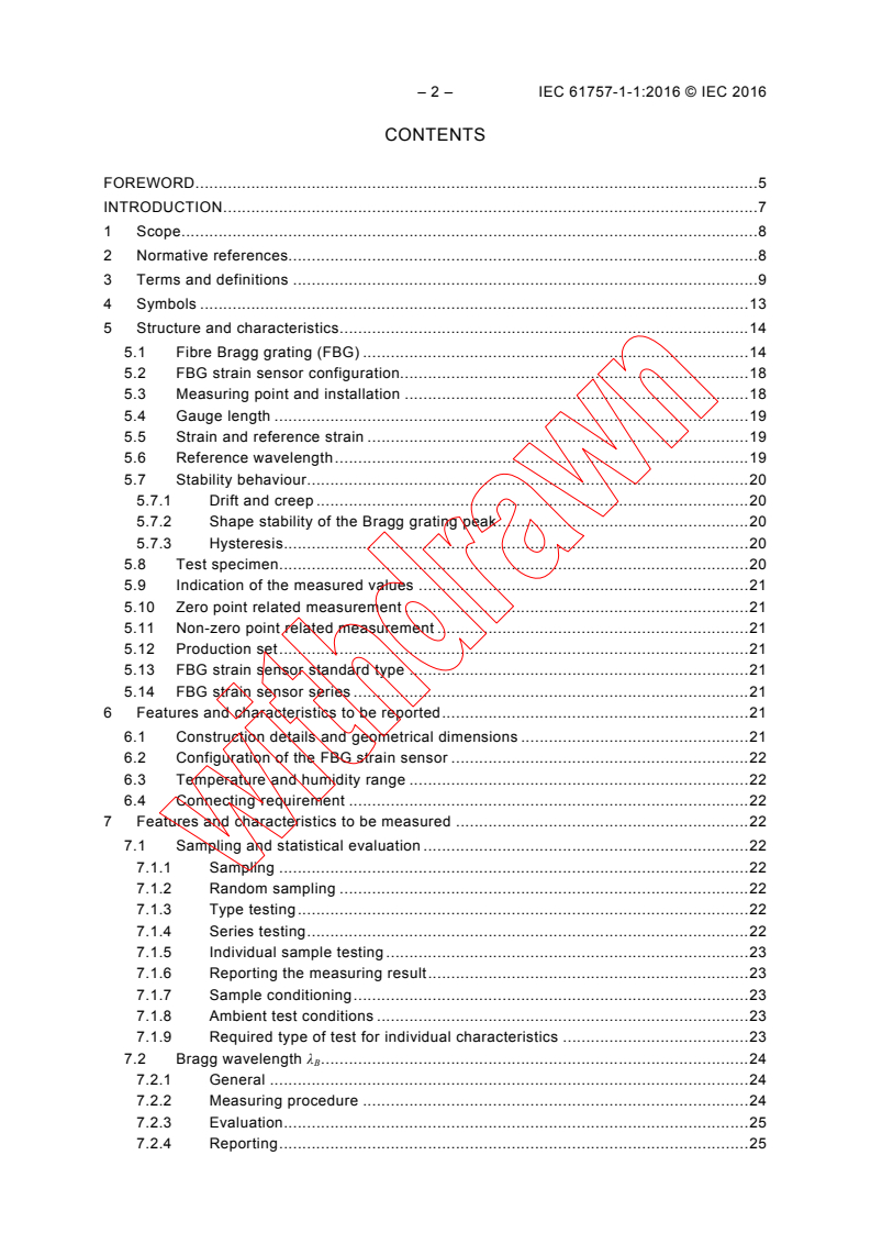 IEC 61757-1-1:2016 IEC 61757-1-1:2016 - Fibre optic sensors - Part 1-1: Strain measurement - Strain sensors based on fibre Bragg gratings
Released:2/25/2016 - Page 4 preview