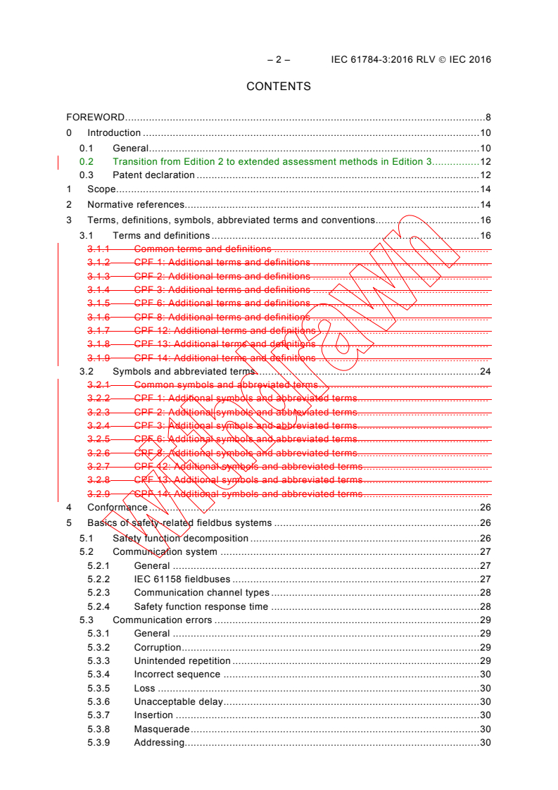 IEC 61784-3:2016 IEC 61784-3:2016 RLV - Industrial communication networks - Profiles - Part 3: Functional safety fieldbuses - General rules and profile definitions
Released:5/13/2016 - Page 4 preview