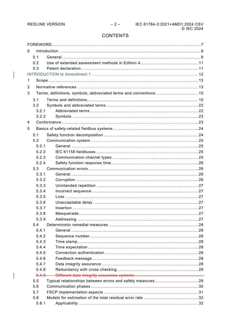 IEC 61784-3:2021 IEC 61784-3:2021+AMD1:2024 CSV - Industrial communication networks - Profiles - Part 3: Functional safety fieldbuses - General rules and profile definitions
Released:4/19/2024 - Page 4 preview