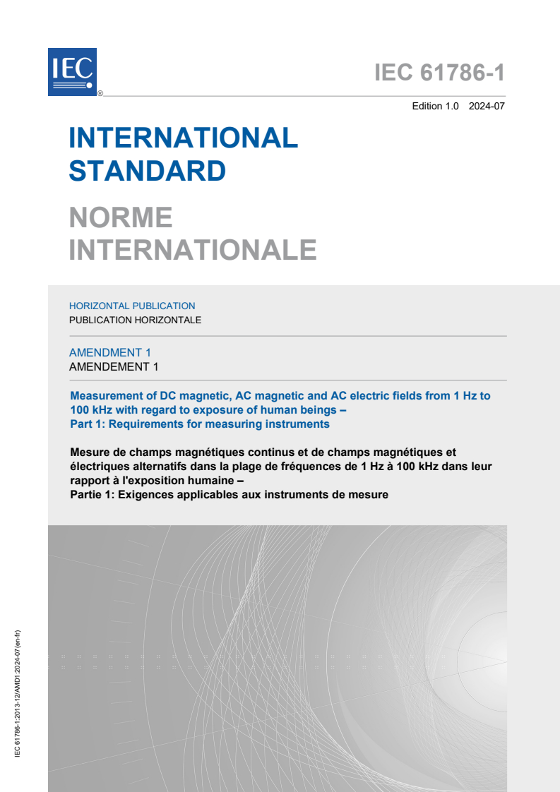IEC 61786-1:2013/AMD1:2024 IEC 61786-1:2013/AMD1:2024 - Amendment 1 - Measurement of DC magnetic, AC magnetic and AC electric fields from 1 Hz to 100 kHz with regard to exposure of human beings - Part 1: Requirements for measuring instruments
Released:7/24/2024 - Page 1 preview