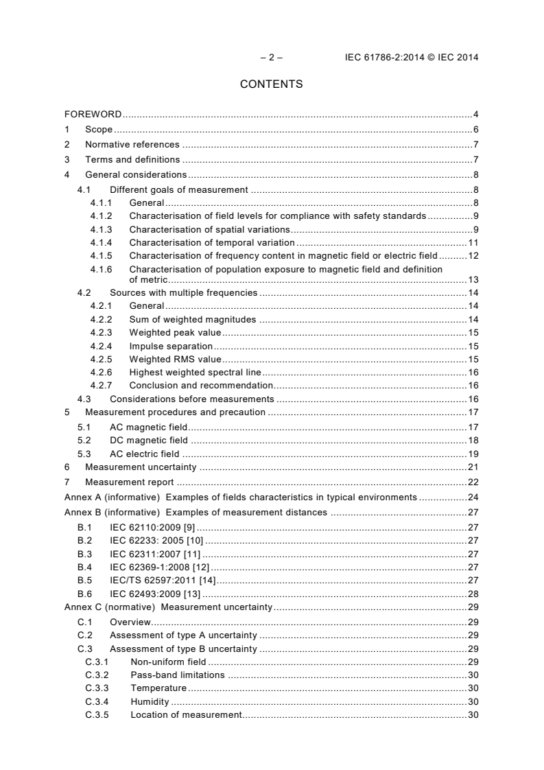 IEC 61786-2:2014 IEC 61786-2:2014 - Measurement of DC magnetic, AC magnetic and AC electric fields from 1 Hz to 100 kHz with regard to exposure of human beings - Part 2: Basic standard for measurements
Released:12/11/2014 - Page 4 preview