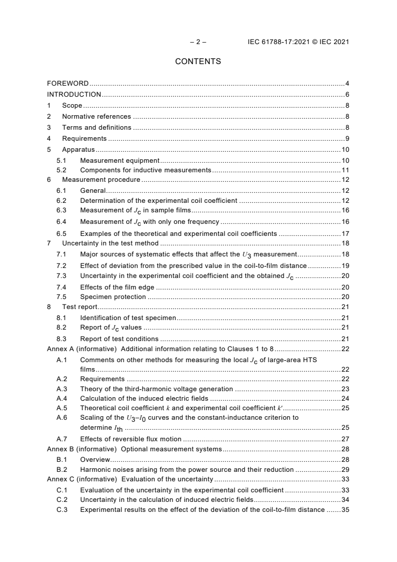 IEC 61788-17:2021 IEC 61788-17:2021 - Superconductivity - Part 17: Electronic characteristic measurements - Local critical current density and its distribution in large-area superconducting films
Released:4/28/2021 - Page 4 preview
