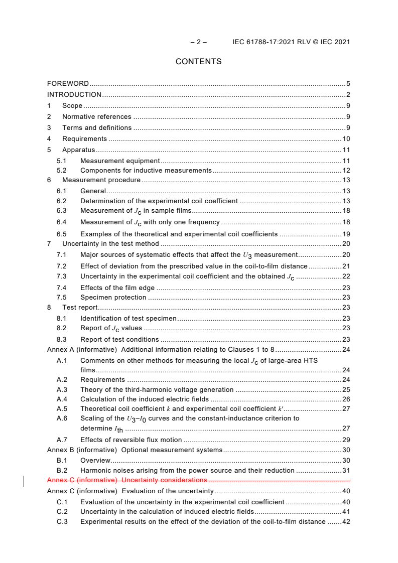 IEC 61788-17:2021 IEC 61788-17:2021 RLV - Superconductivity - Part 17: Electronic characteristic measurements - Local critical current density and its distribution in large-area superconducting films
Released:4/28/2021 - Page 4 preview