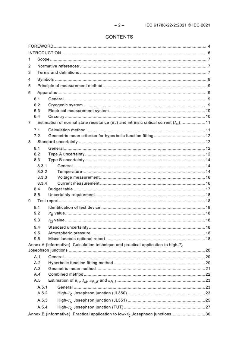 IEC 61788-22-2:2021 IEC 61788-22-2:2021 - Superconductivity - Part 22-2: Normal state resistance and critical current measurement - High-<em>T</em><sub>C</sub> Josephson junction
Released:10/21/2021 - Page 4 preview