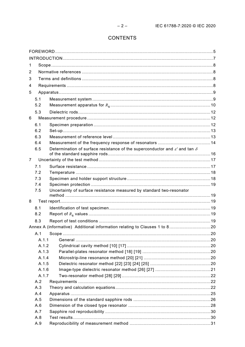 IEC 61788-7:2020 IEC 61788-7:2020 - Superconductivity - Part 7: Electronic characteristic measurements - Surface resistance of high-temperature superconductors at microwave frequencies
Released:3/20/2020 - Page 4 preview