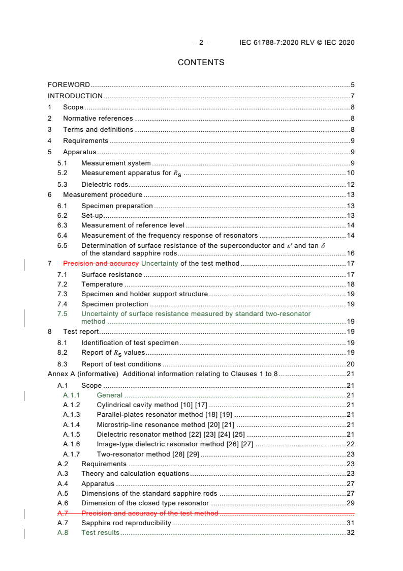 IEC 61788-7:2020 IEC 61788-7:2020 RLV - Superconductivity - Part 7: Electronic characteristic measurements - Surface resistance of high-temperature superconductors at microwave frequencies
Released:3/20/2020 - Page 4 preview