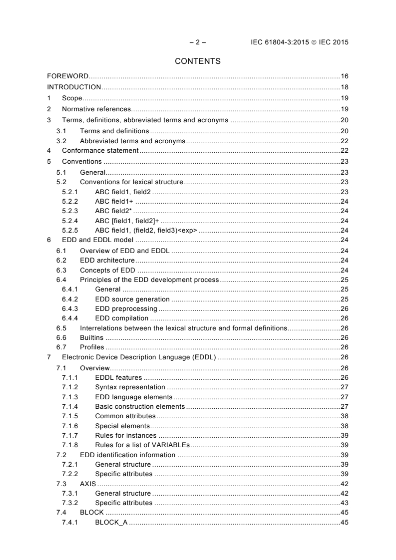 IEC 61804-3:2015 IEC 61804-3:2015 - Function Blocks (FB) for process control and Electronic Device Description Language (EDDL) - Part 3: EDDL syntax and semantics
Released:6/9/2015 - Page 4 preview