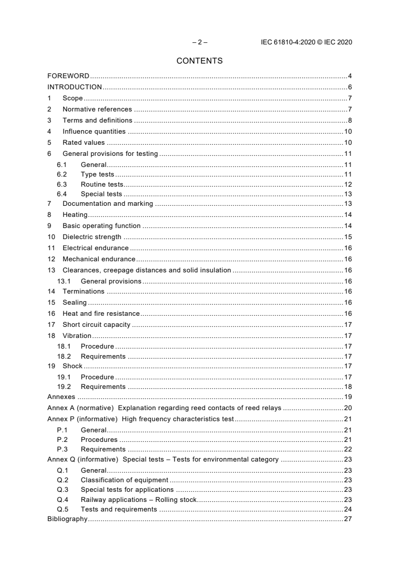 IEC 61810-4:2020 IEC 61810-4:2020 - Electromechanical elementary relays - Part 4: General and safety requirements for reed relays
Released:11/4/2020 - Page 4 preview