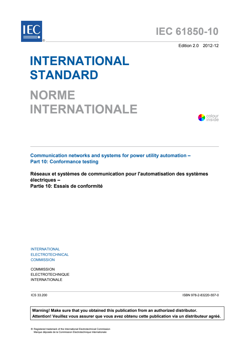 IEC 61850-10:2012 IEC 61850-10:2012 - Communication networks and systems for power utility automation - Part 10: Conformance testing
Released:12/14/2012 - Page 3 preview