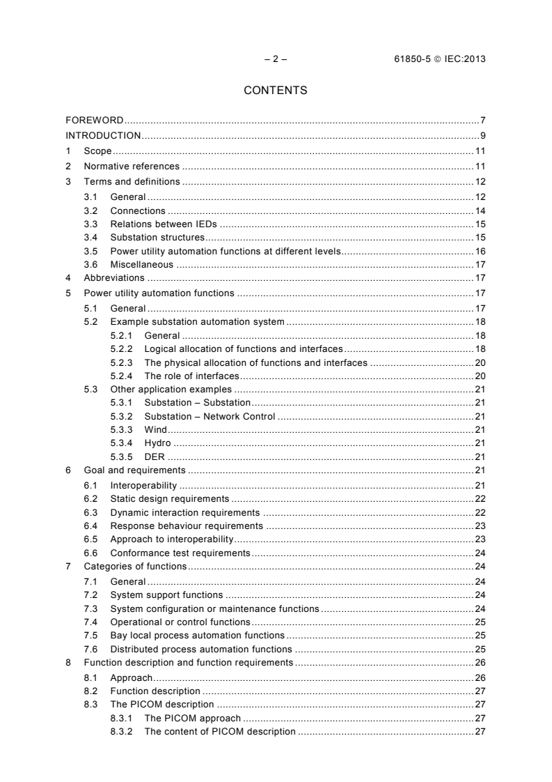 IEC 61850-5:2013 IEC 61850-5:2013 - Communication networks and systems for power utility automation - Part 5: Communication requirements for functions and device models
Released:1/30/2013 - Page 4 preview