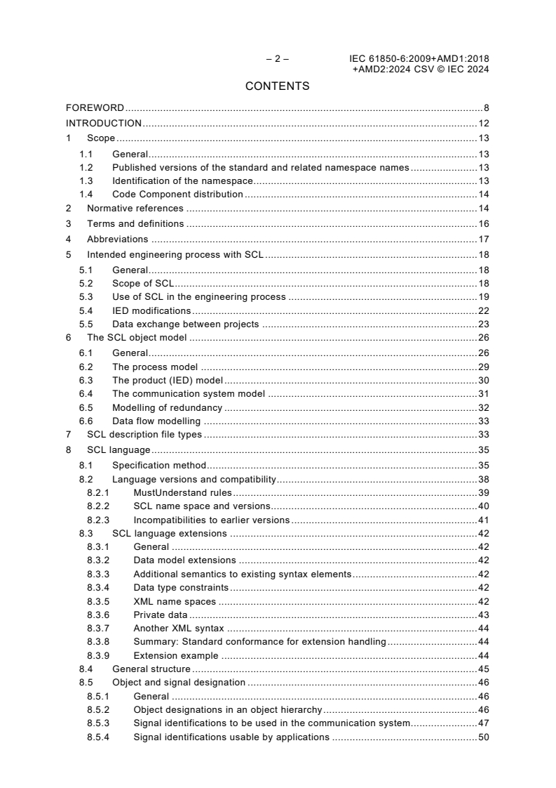 IEC 61850-6:2009 IEC 61850-6:2009+AMD1:2018+AMD2:2024 CSV - Communication networks and systems for power utility automation - Part 6: Configuration description language for communication in electrical substations related to IEDs
Released:11/27/2024 - Page 4 preview