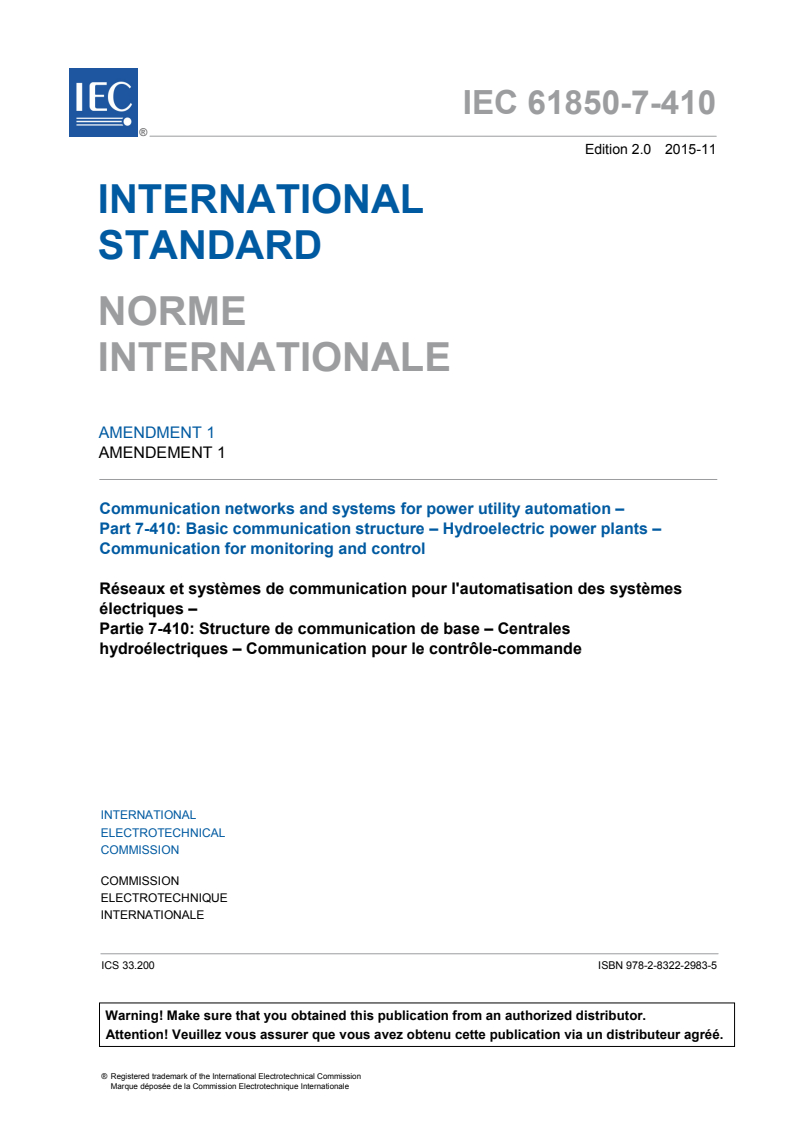 IEC 61850-7-410:2012/AMD1:2015 IEC 61850-7-410:2012/AMD1:2015 - Amendment 1 - Communication networks and systems for power utility automation - Part 7-410: Basic communication structure - Hydroelectric power plants - Communication for monitoring and control
Released:11/12/2015 - Page 3 preview