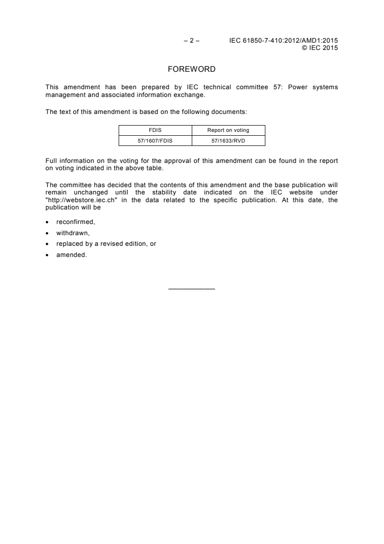 IEC 61850-7-410:2012/AMD1:2015 IEC 61850-7-410:2012/AMD1:2015 - Amendment 1 - Communication networks and systems for power utility automation - Part 7-410: Basic communication structure - Hydroelectric power plants - Communication for monitoring and control
Released:11/12/2015 - Page 4 preview