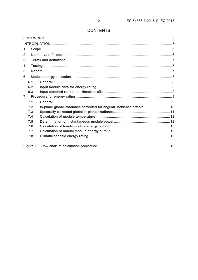 IEC 61853-3:2018 IEC 61853-3:2018 - Photovoltaic (PV) module performance testing and energy rating - Part 3: Energy rating of PV modules
Released:8/30/2018 - Page 4 preview