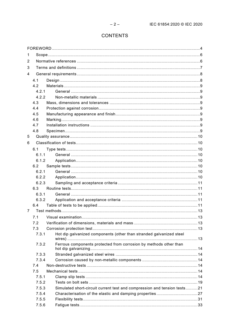 IEC 61854:2020 IEC 61854:2020 - Overhead lines - Requirements and tests for spacers
Released:2/18/2020 - Page 4 preview