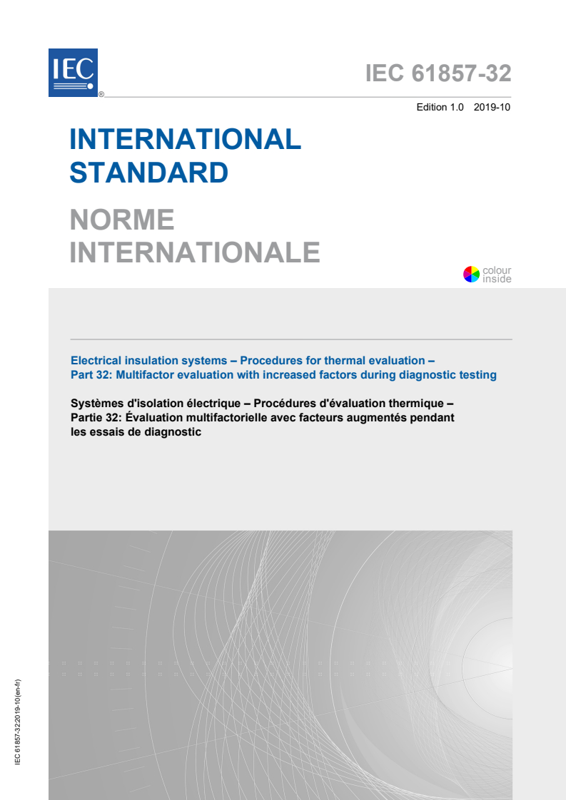 IEC 61857-32:2019 IEC 61857-32:2019 - Electrical insulation systems - Procedures for thermal evaluation - Part 32: Multifactor evaluation with increased factors during diagnostic testing
Released:10/14/2019 - Page 1 preview