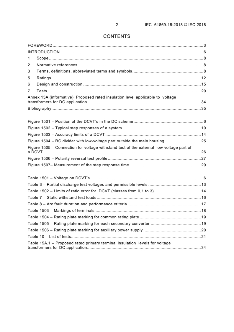IEC 61869-15:2018 IEC 61869-15:2018 - Instrument transformers - Part 15: Additional requirements for voltage transformers for DC applications
Released:7/17/2018 - Page 4 preview