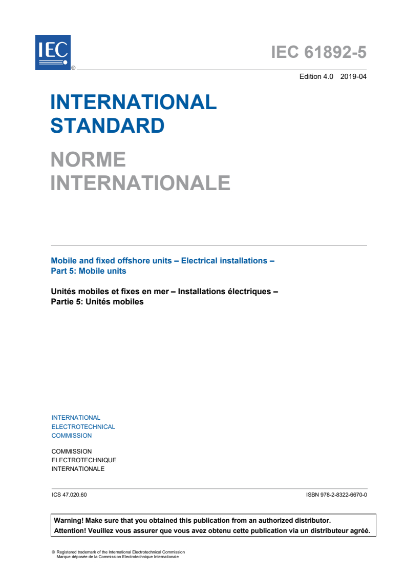IEC 61892-5:2019 IEC 61892-5:2019 - Mobile and fixed offshore units - Electrical installations - Part 5: Mobile units
Released:4/9/2019 - Page 3 preview