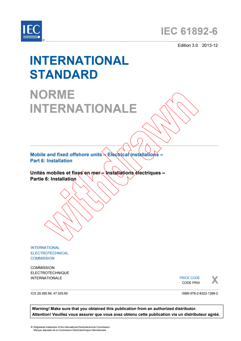 IEC 61892-6:2013 IEC 61892-6:2013 - Mobile and fixed offshore units - Electrical installations - Part 6: Installation
Released:12/13/2013 - Page 3 preview