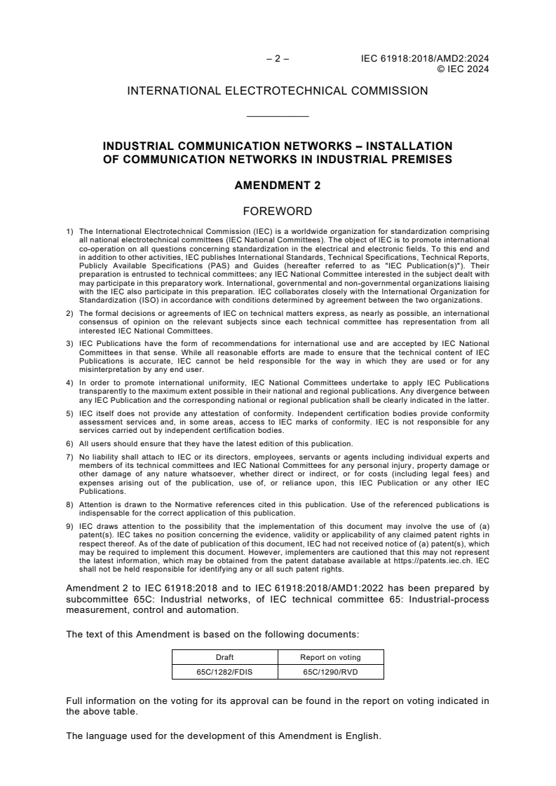 IEC 61918:2018/AMD2:2024 IEC 61918:2018/AMD2:2024 - Amendment 2 - Industrial communication networks - Installation of communication networks in industrial premises
Released:3/15/2024 - Page 4 preview