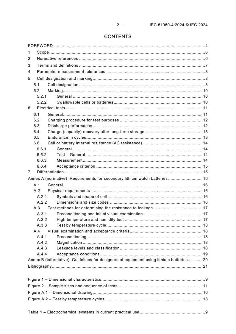 IEC 61960-4:2024 IEC 61960-4:2024 - Secondary cells and batteries containing alkaline or other non-acid electrolytes - Secondary lithium cells and batteries for portable applications - Part 4: Coin secondary lithium cells, and batteries made from them
Released:7/30/2024 - Page 4 preview