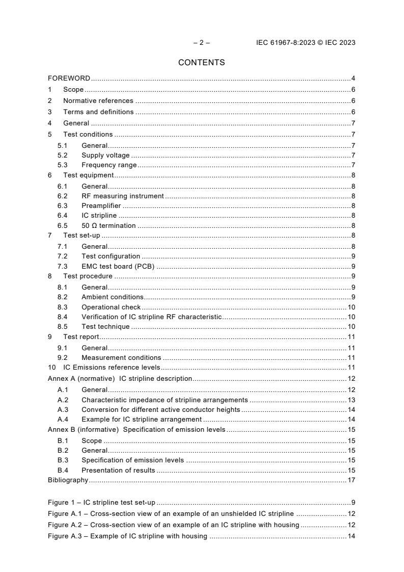 IEC 61967-8:2023 IEC 61967-8:2023 - Integrated circuits - Measurement of electromagnetic emissions - Part 8: Measurement of radiated emissions - IC stripline method
Released:5/3/2023 - Page 4 preview