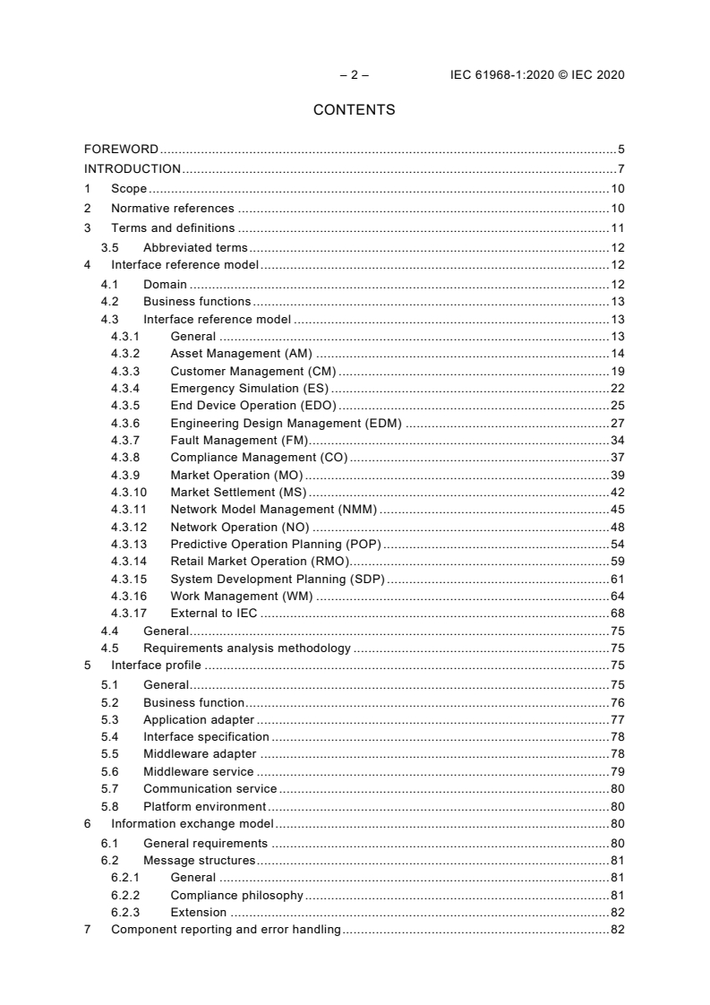 IEC 61968-1:2020 IEC 61968-1:2020 - Application integration at electric utilities - System interfaces for distribution management - Part 1: Interface architecture and general recommendations
Released:4/29/2020 - Page 4 preview
