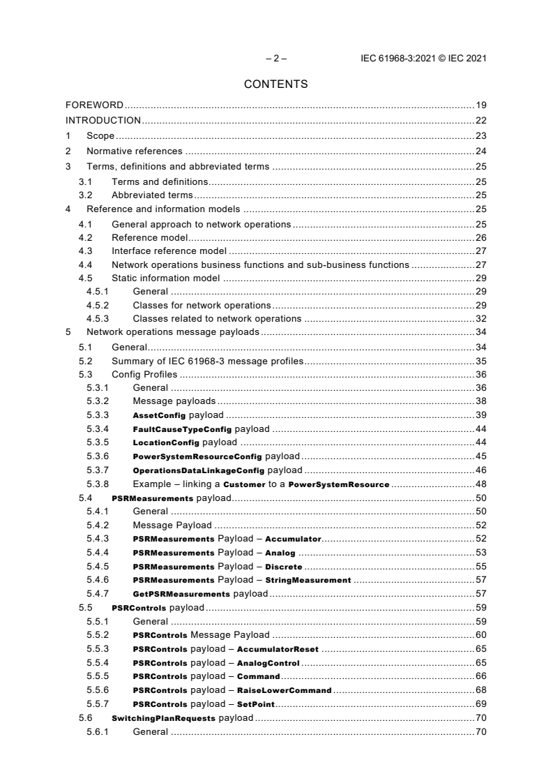 IEC 61968-3:2021 IEC 61968-3:2021 - Application integration at electric utilities - System interfaces for distribution management - Part 3: Interface for network operations
Released:4/27/2021 - Page 4 preview