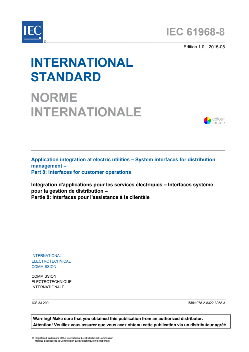 IEC 61968-8:2015 IEC 61968-8:2015 - Application integration at electric utilities - System interfaces for distribution management - Part 8: Interfaces for customer operations
Released:5/27/2015 - Page 3 preview