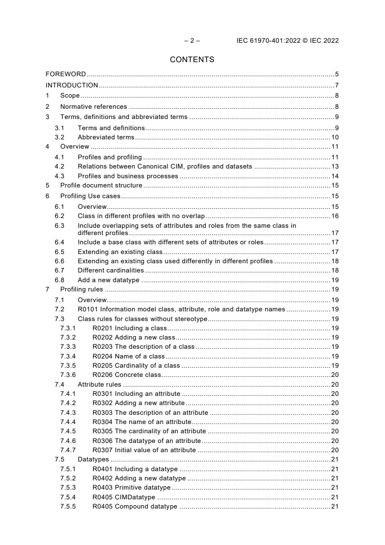IEC 61970-401:2022 IEC 61970-401:2022 - Energy management system application program interface (EMS-API) - Part 401: Profile framework
Released:5/30/2022 - Page 4 preview