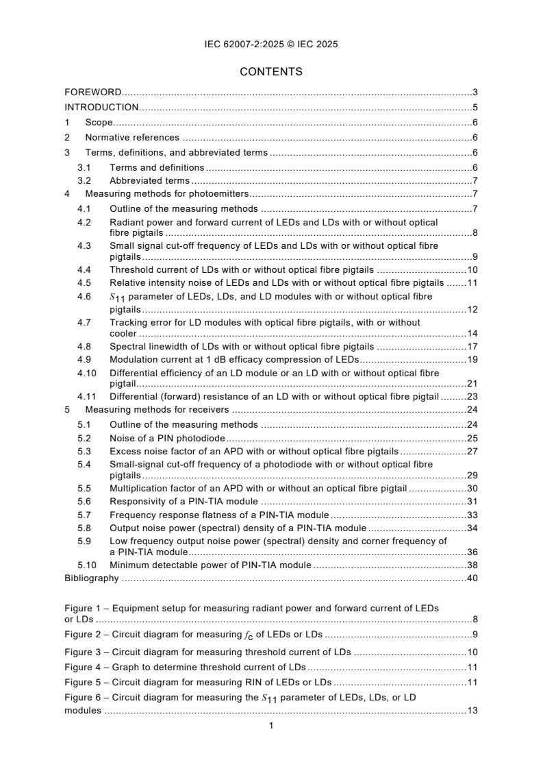 IEC 62007-2:2025 IEC 62007-2:2025 - Semiconductor optoelectronic devices for fibre optic system applications - Part 2: Measuring methods
Released:11. 07. 2025
Isbn:9782832705728 - Page 3 preview
