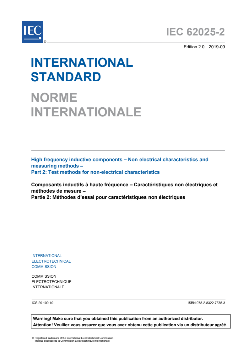IEC 62025-2:2019 IEC 62025-2:2019 - High frequency inductive components - Non-electrical characteristics and measuring methods - Part 2: Test methods for non-electrical characteristics
Released:9/20/2019 - Page 3 preview