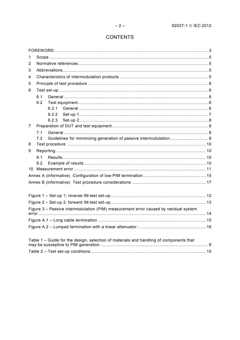 IEC 62037-1:2012 IEC 62037-1:2012 - Passive RF and microwave devices, intermodulation level measurement - Part 1: General requirements and measuring methods
Released:5/29/2012 - Page 4 preview